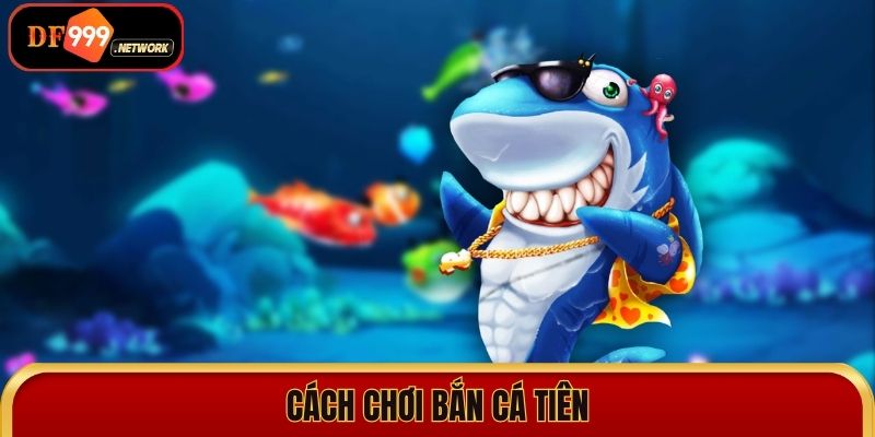 Bắn Cá Tiểu Tiên Cá - Cách Chơi và Bí Quyết Giành Chiến Thắng